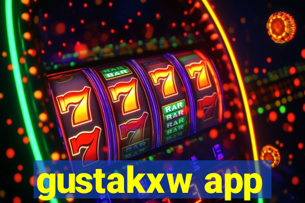 gustakxw app